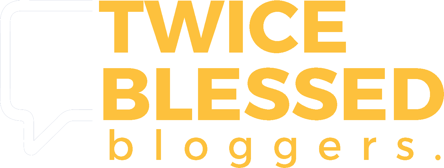 Twice Blessed Bloggers